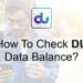 How To Check DU Data Balance?